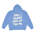 God Never Gave Up On Me - Hoodie